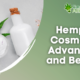 Hemp Oil Cosmetics: Advantages and Benefits